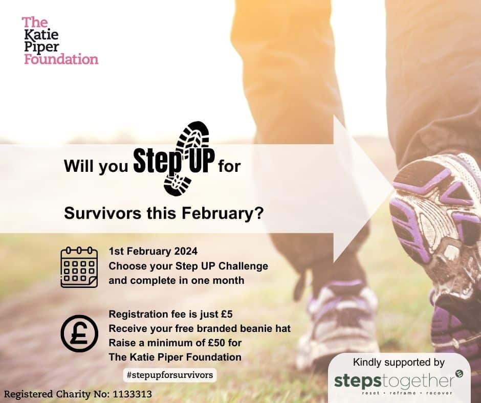 Steps Together is proud to announce our sponsorship with the Katie Piper Foundation for their Step UP challenge